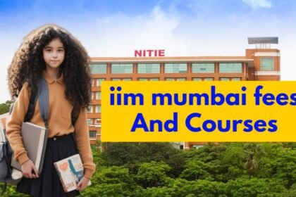 NITIE Mumbai Fees And Courses 2024: iim mumbai fees and Programs
