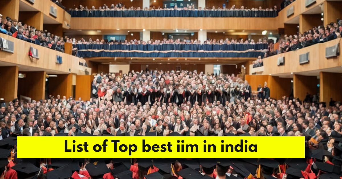 List of Top best iim in india courses and Placement, Top 10 Best IIMs in India (2024 Rankings), Detailed Analysis of iim, iim placements 2024, top 10 iim list